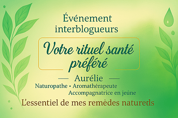 Affiche évènement inter blogueurs "votre riteul santé préféré"